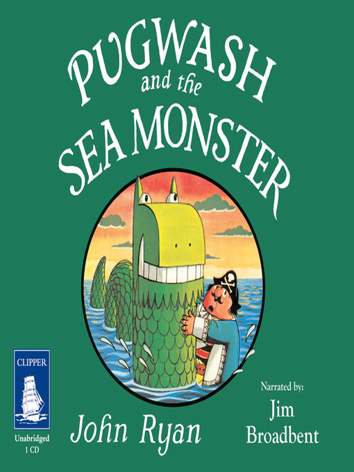 Title details for Pugwash and the Sea Monster by John Ryan - Available